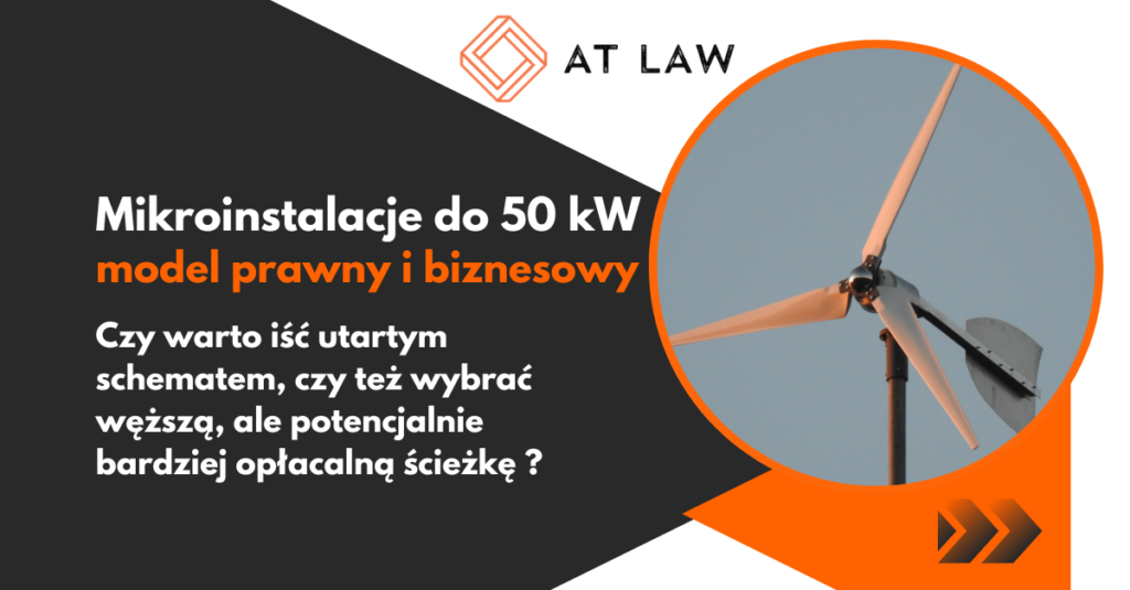 mikroinstalacja 50 kW prawo energetyczne OZE kancelaria AT LAW